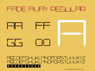 Fade Away Regular Version 1.0 Font Sample