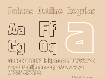 Faktos Outline Regular 001.000 Font Sample