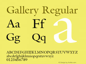 Gallery Regular Font Version 2.6; Converter Version 1.10 Font Sample