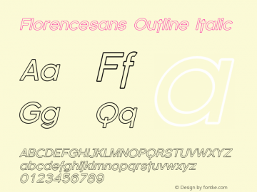 Florencesans Outline Italic 1.0 Font Sample