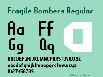 Fragile Bombers Regular Version 4.000 Font Sample