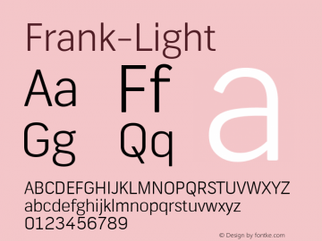 Frank-Light ☞ Version 001.000;com.myfonts.newlyn.frank.light.wfkit2.ch5i Font Sample