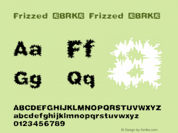 Frizzed (BRK) Frizzed (BRK) 1.0 Font Sample