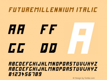 FutureMillennium Italic Version 1.10 November 11, 20 Font Sample