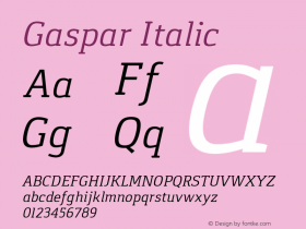 Gaspar Italic Version 1.000 2012 initial release Font Sample
