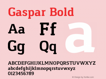 Gaspar Bold Version 1.000 2012 initial release Font Sample