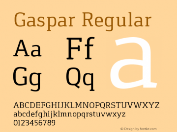 Gaspar Regular Version 1.000 2012 initial release Font Sample