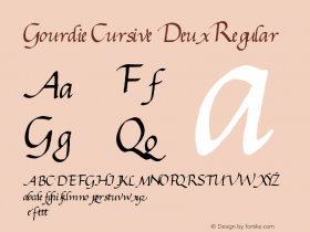 Gourdie Cursive Deux Regular Version 1.0; May 28, 2000图片样张