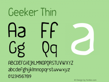 Geeker Thin Version 2.00 Font Sample