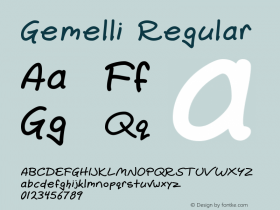 Gemelli Regular Macromedia Fontographer 4.1.5 6/10/01图片样张