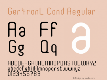 Ger4ronL Cond Regular Version 1.00 July 18, 2008, created by moni Font Sample