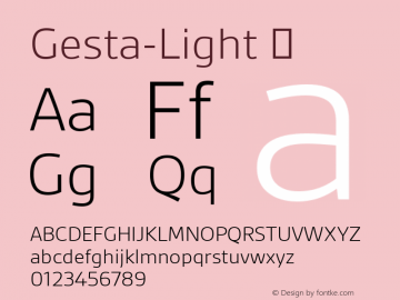 Gesta-Light ☞ Version 2.010;com.myfonts.r-type.gesta.light.wfkit2.3Sv5 Font Sample