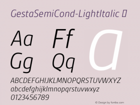 GestaSemiCond-LightItalic ☞ Version 1.000;com.myfonts.r-type.gesta-semi-condensed.light-italic.wfkit2.3SuV Font Sample