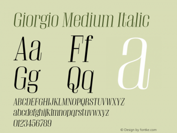 Giorgio Medium Italic Version 001.002 2009图片样张