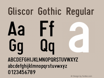 Gliscor Gothic Regular 1.0000 Font Sample