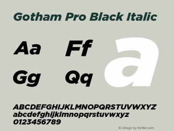 Gotham Pro Black Italic Version 1.001 Font Sample