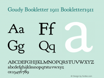 Goudy Bookletter 1911 Bookletter1911 Version 2010.07.03图片样张