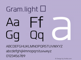 Gram.light ☞ Version 1.000;com.myfonts.easy.typesketchbook.gram.light.wfkit2.version.3Uqr图片样张