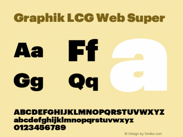 Graphik LCG Web Super Version 001.000 2009 Font Sample