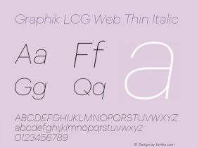 Graphik LCG Web Thin Italic Version 001.000 2009图片样张