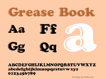 Grease Book Version Macromedia Fontograp Font Sample