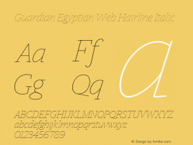 Guardian Egyptian Web Hairline Italic Version 001.002 2009 Font Sample