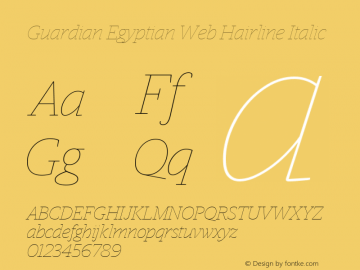 Guardian Egyptian Web Hairline Italic Version 001.002 2009图片样张