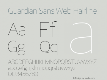 Guardian Sans Web Hairline Version 001.002 2009 Font Sample