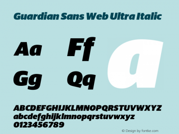 Guardian Sans Web Ultra Italic Version 001.002 2009图片样张