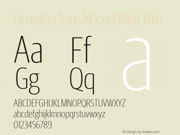 Guardian Sans XCond Web Thin Version 1.1 2012 Font Sample