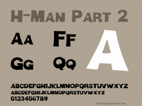 H-Man Part 2 Version 001.000 Font Sample