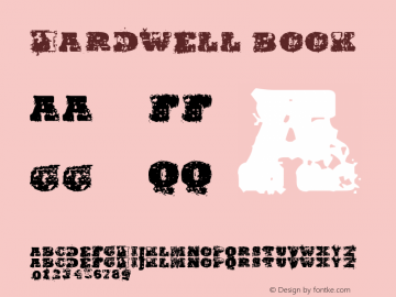 Hardwell Book Version 1.00 October 24, 201 Font Sample