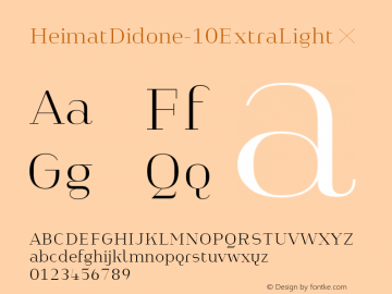 HeimatDidone-10ExtraLight ☞ Version 1.000;PS 001.000;hotconv 1.0.70;makeotf.lib2.5.58329;com.myfonts.easy.atlas-font-foundry.heimat-didone.10-extra-light.wfkit2.version.4k7s Font Sample