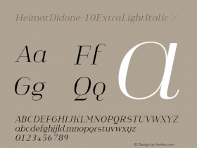 HeimatDidone-10ExtraLightItalic ☞ Version 1.000;PS 001.000;hotconv 1.0.70;makeotf.lib2.5.58329;com.myfonts.easy.atlas-font-foundry.heimat-didone.10-extra-light-italic.wfkit2.version.4k6h Font Sample