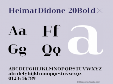 HeimatDidone-20Bold ☞ Version 1.000;PS 001.000;hotconv 1.0.70;makeotf.lib2.5.58329;com.myfonts.easy.atlas-font-foundry.heimat-didone.20-bold.wfkit2.version.4k6f Font Sample