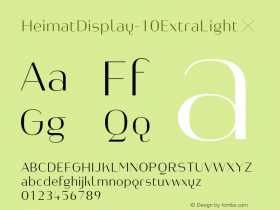 HeimatDisplay-10ExtraLight ☞ Version 1.000;PS 001.000;hotconv 1.0.70;makeotf.lib2.5.58329;com.myfonts.easy.atlas-font-foundry.heimat-display.10-extra-light.wfkit2.version.4nyt Font Sample