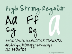 High Strung Regular Macromedia Fontographer 4.1 5/31/96 Font Sample