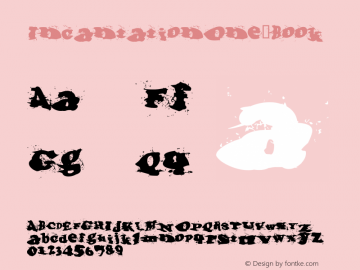 IncantationOne Book Version Macromedia Fontograp Font Sample