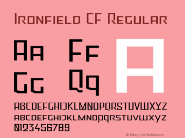 Ironfield CF Regular Version 1.000;PS 001.000;hotconv 1.0.70;makeotf.lib2.5.58329 Font Sample