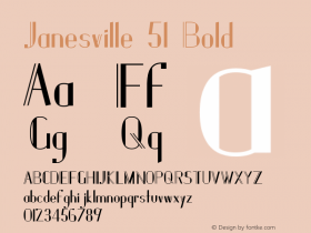 Janesville 51 Bold Version 1.0; 2004; initial release Font Sample