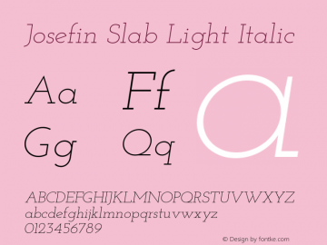 Josefin Slab Light Italic Version 1.000 Font Sample