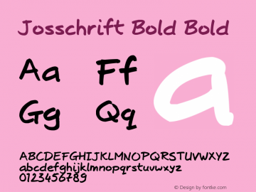 Josschrift Bold Bold Version 1.00 May 1, 2009 Font Sample