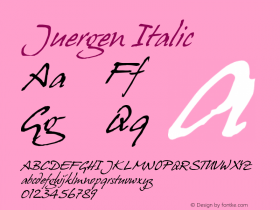 Juergen Italic Version 2.2; 1999 Font Sample