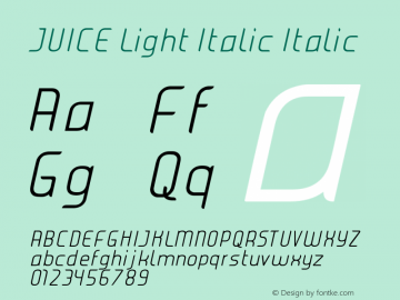 JUICE Light Italic Italic Version 1.00 December 24, 2008, initial release Font Sample