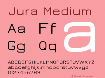 Jura Medium Version 2.4 Font Sample