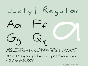 Justy1 Regular Version 1.0; 2005; initial release Font Sample