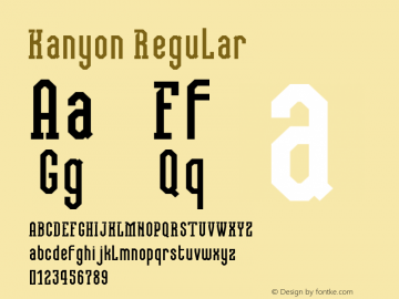 Kanyon Regular Version 1.000 Font Sample