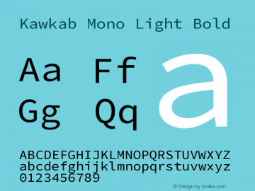 Kawkab Mono Light Bold Version 1.000;PS 000.500;hotconv 1.0.88;makeotf.lib2.5.64775图片样张