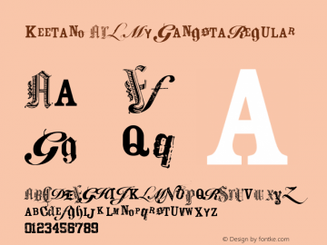 Keetano ATL My Gangsta Regular OTF 1.018;PS 001.002;Core 1.0.31;makeotf.lib1.4.1585 Font Sample