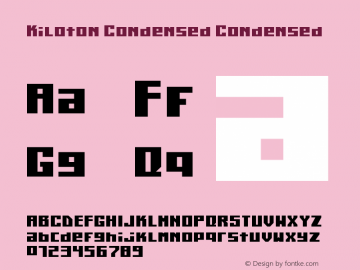 Kiloton Condensed Condensed Version 1.0 Wed Jul 16 14:59图片样张